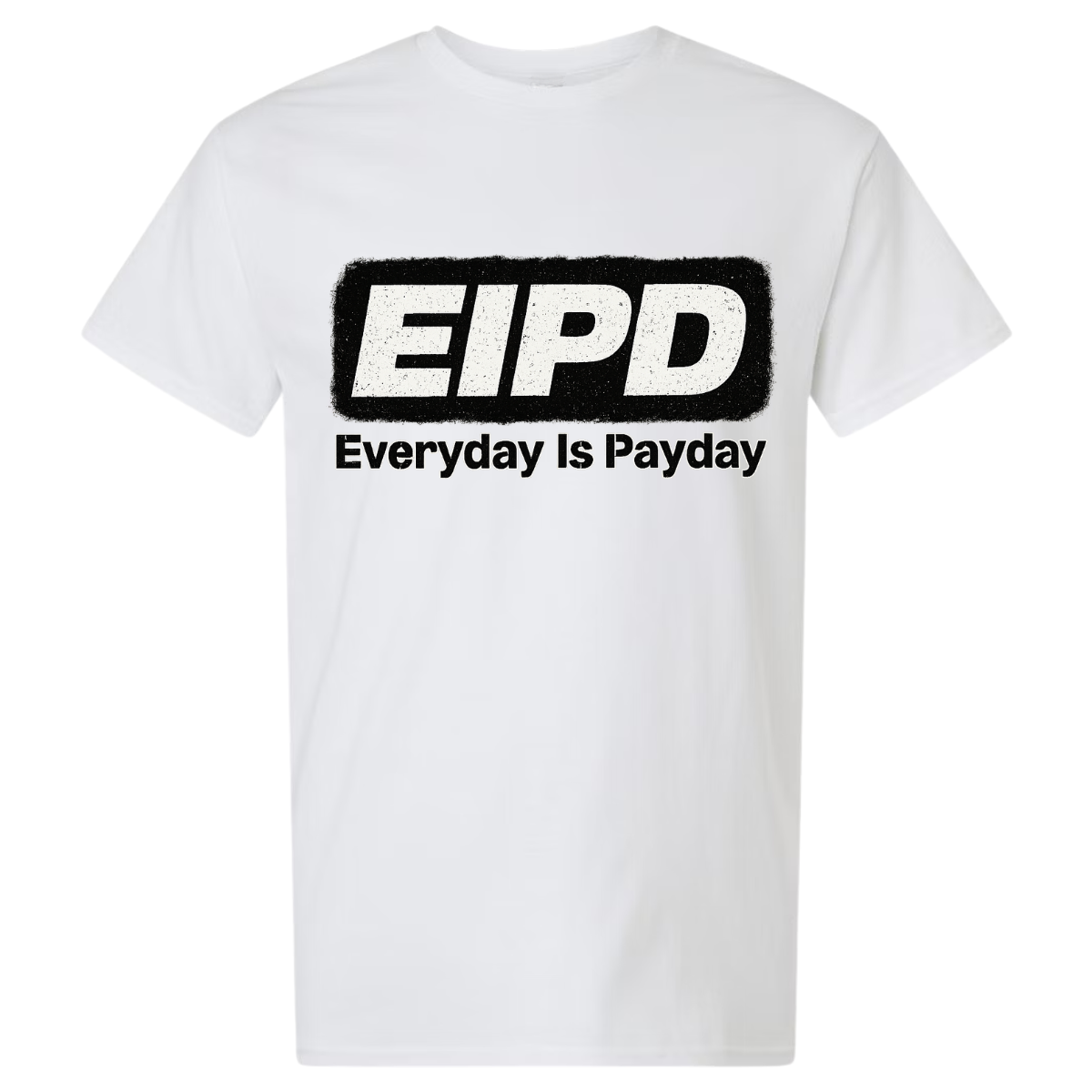 white EIPD puff print streetwear t-shirt by NY IS MY TRAP® – Everyday Is Payday urban fashion in black Bella+Canvas tee